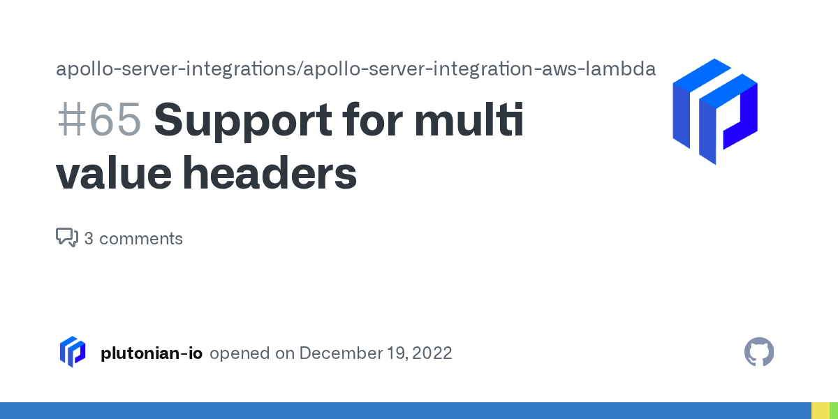 Support for multi value headers · Issue 65 · apolloserver