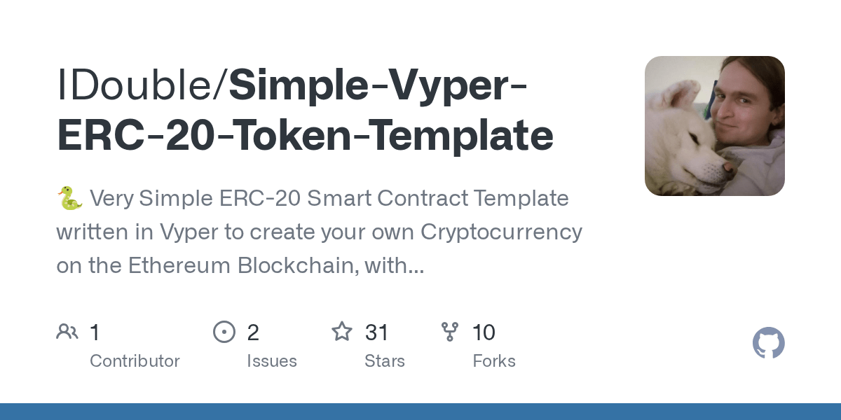 GitHub AYIDouble/SimpleVyperERC20TokenTemplate 🐍