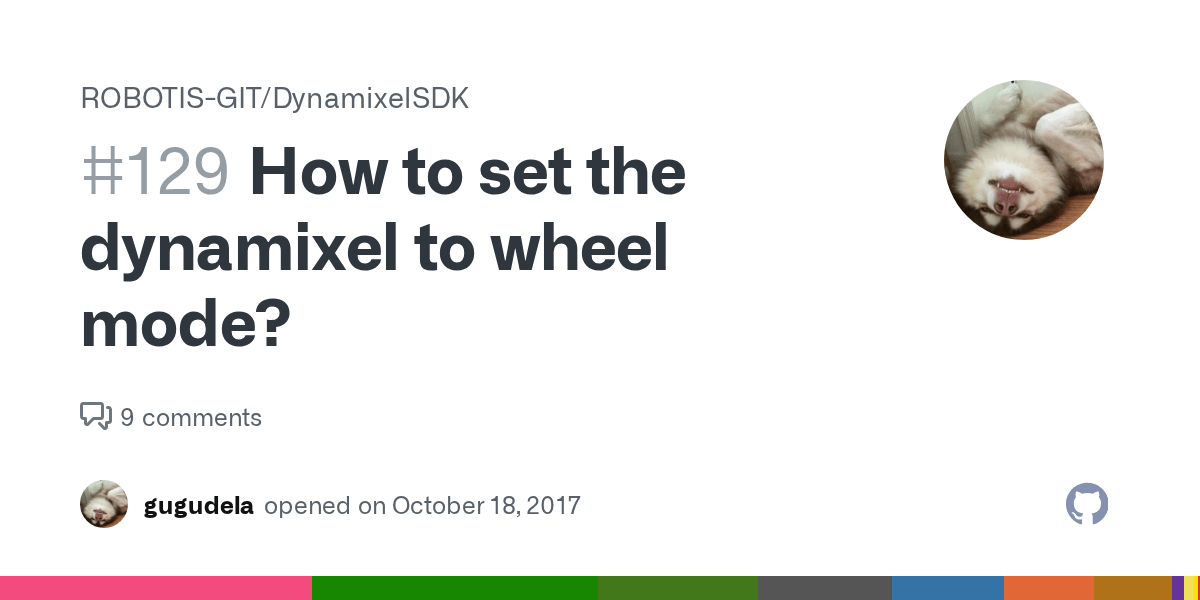 How to set the dynamixel to wheel mode? · Issue 129 · ROBOTISGIT