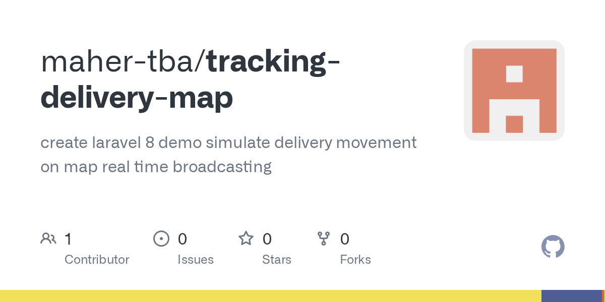 GitHub mahertba/trackingdeliverymap create laravel 8 demo