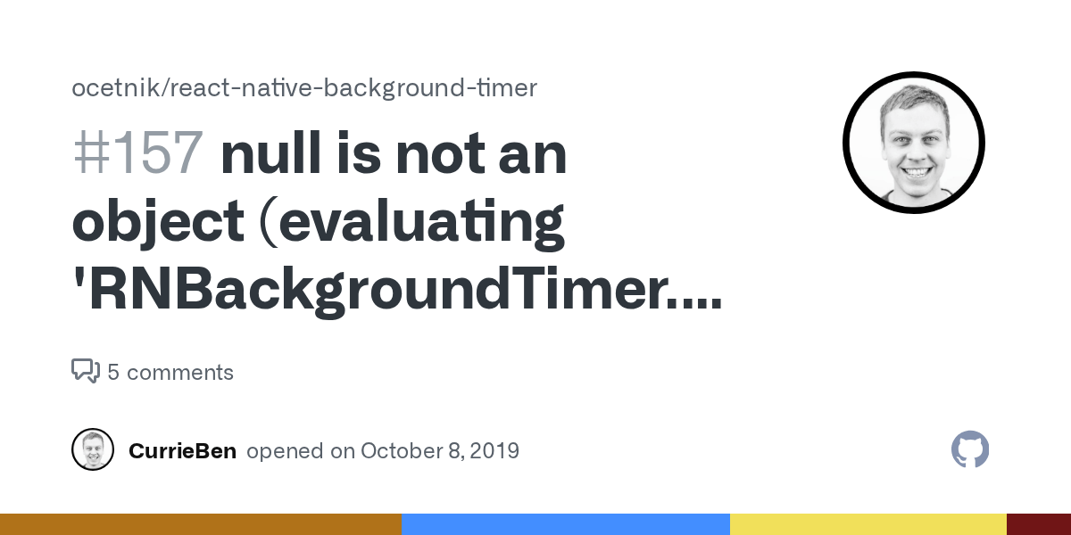 null is not an object (evaluating 'RNBackgroundTimer