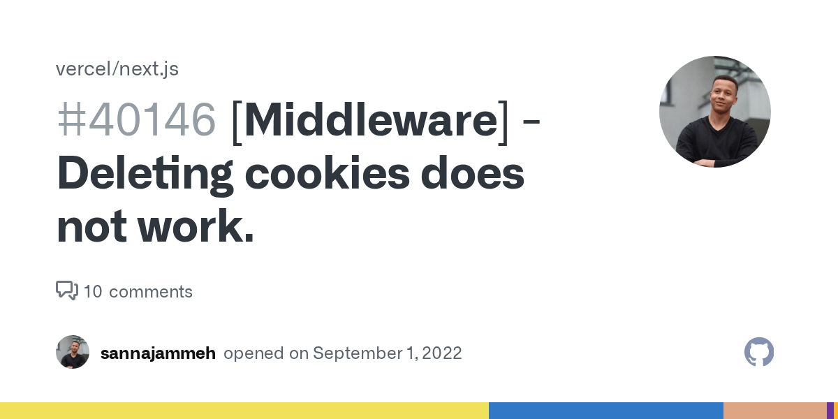 [Middleware] Deleting cookies does not work. · Issue 40146 · vercel