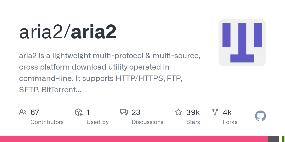 GitHub - aria2/aria2: aria2 is a lightweight multi-protocol 