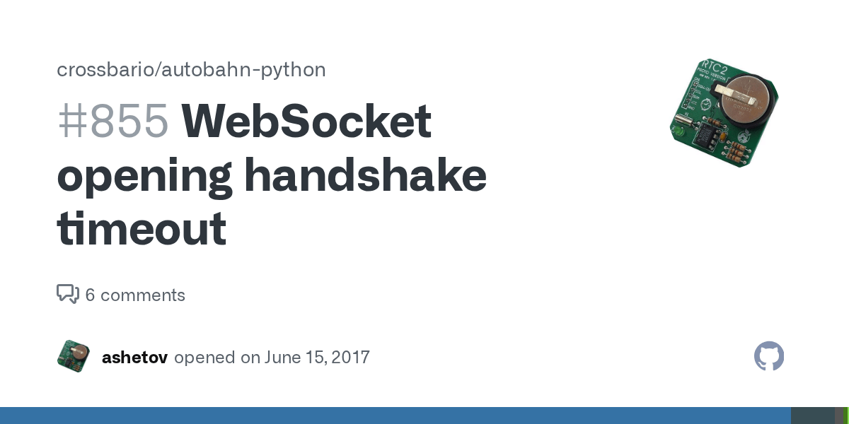 WebSocket opening handshake timeout · Issue 855 · crossbario/autobahnpython · GitHub