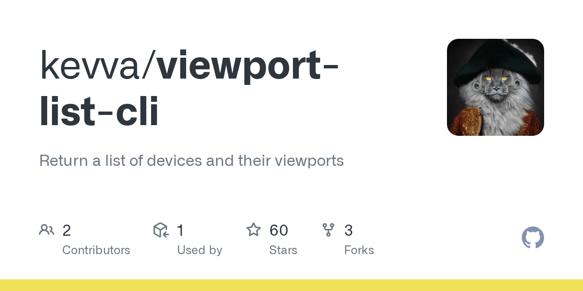 GitHub kevva/viewportlistcli Return a list of devices and their