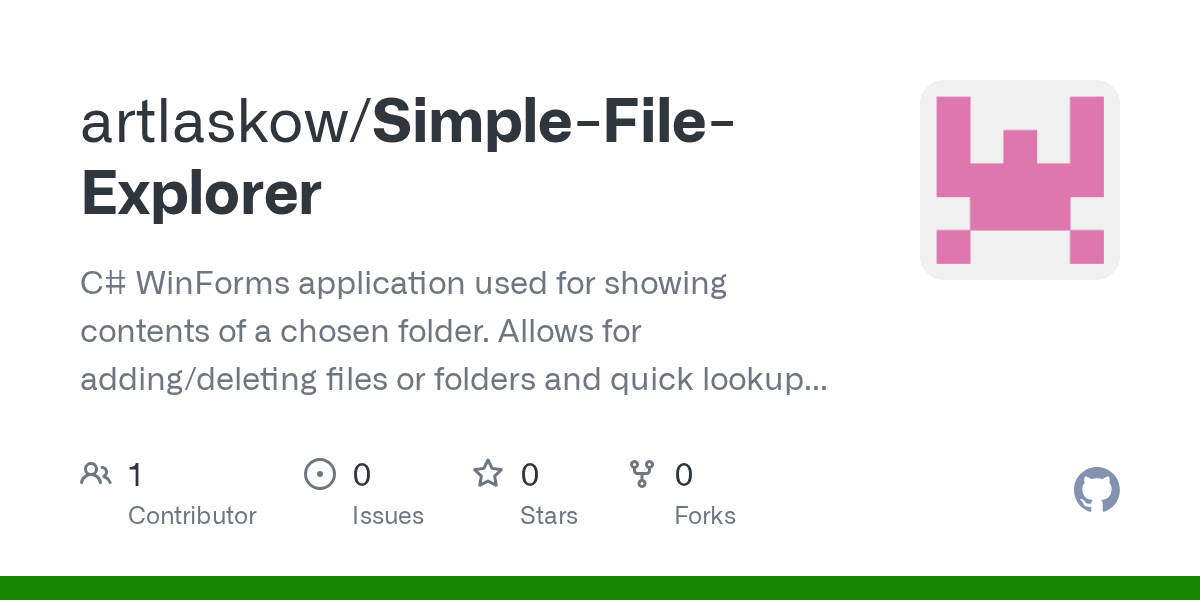 GitHub artlaskow/SimpleFileExplorer C WinForms application used