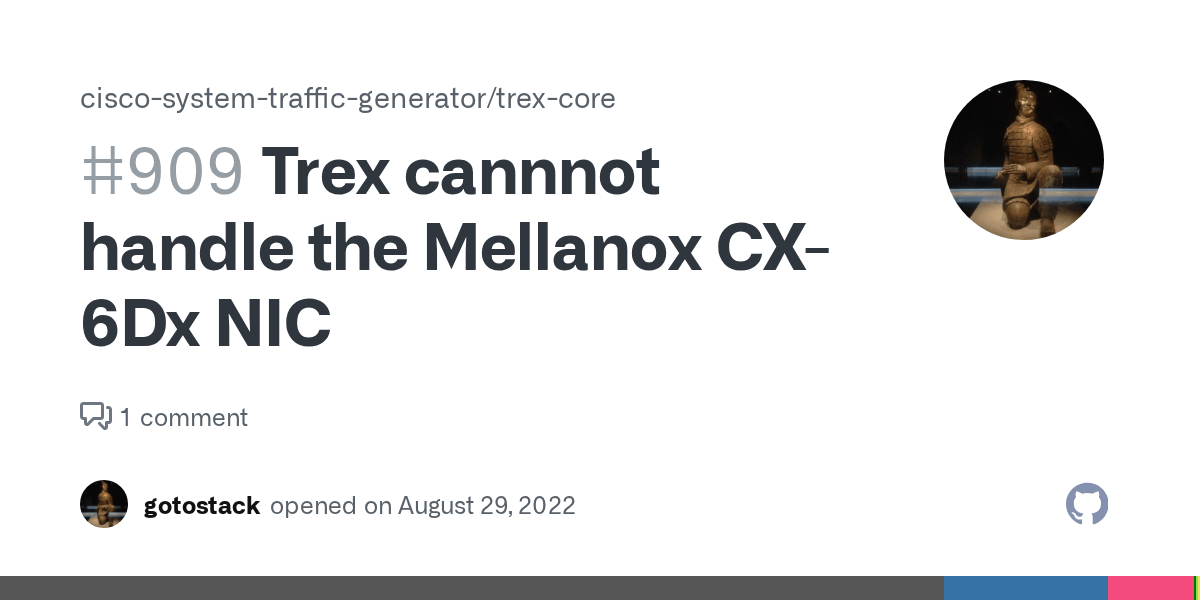 Trex cannnot handle the Mellanox CX6Dx NIC · Issue 909 · ciscosystem