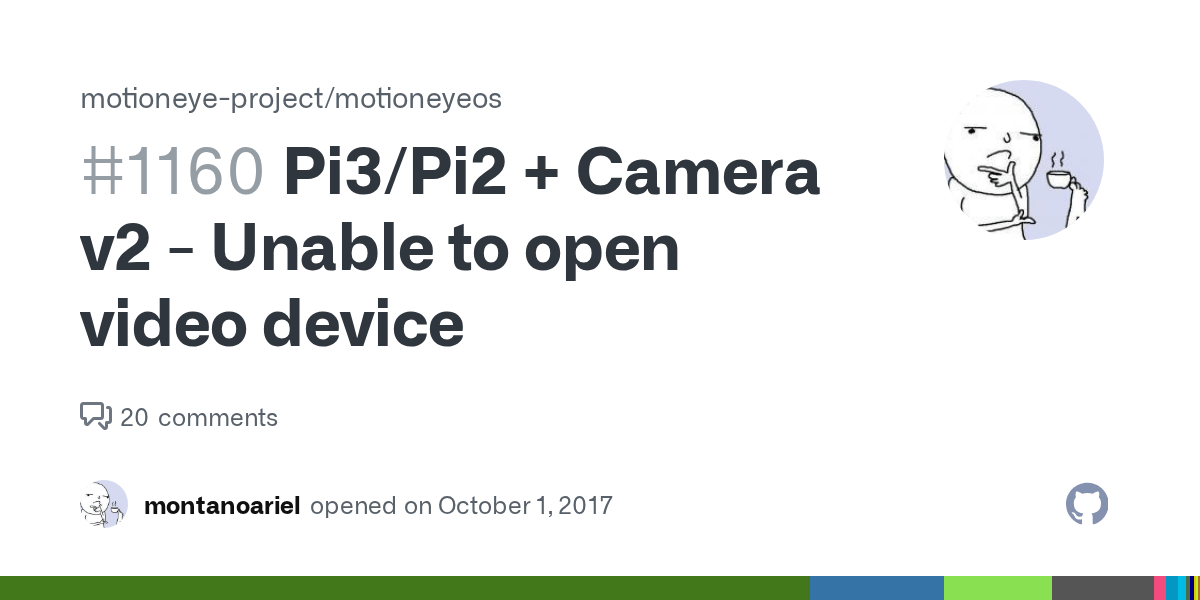 Pi3/Pi2 + Camera v2 Unable to open video device · Issue 1160