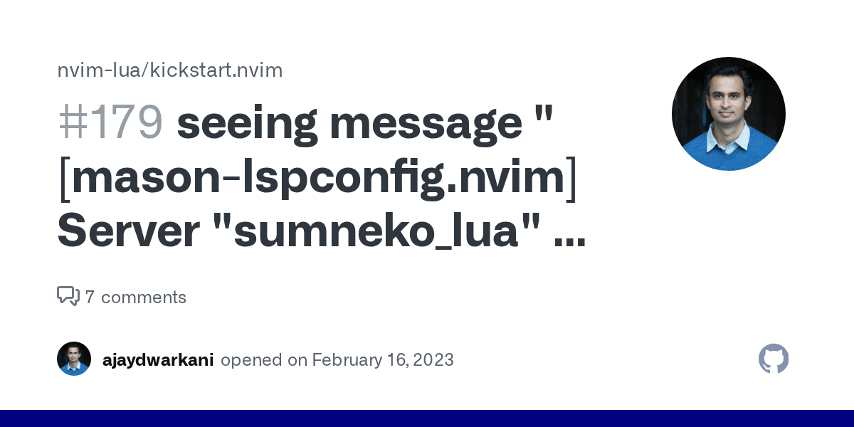 seeing message "[masonlspconfig.nvim] Server "sumneko_lua" is not a