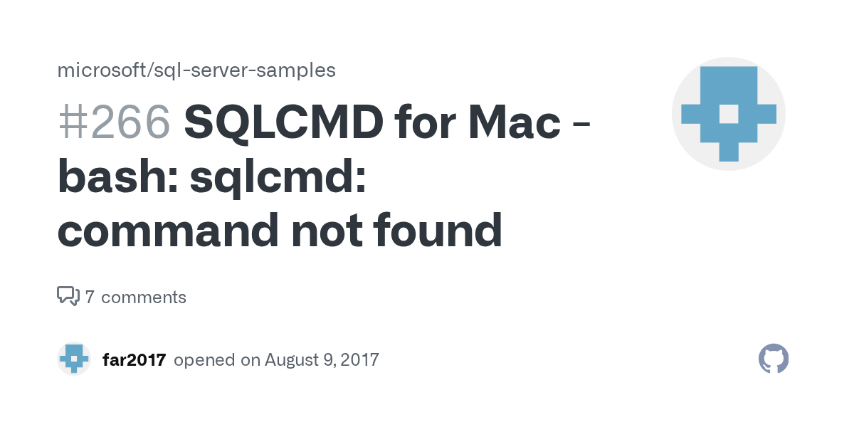SQLCMD for Mac bash sqlcmd command not found · Issue 266