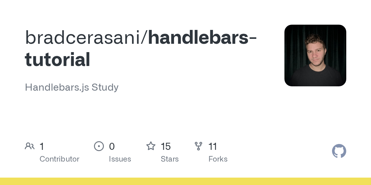 GitHub bradcerasani/handlebarstutorial Handlebars.js Study