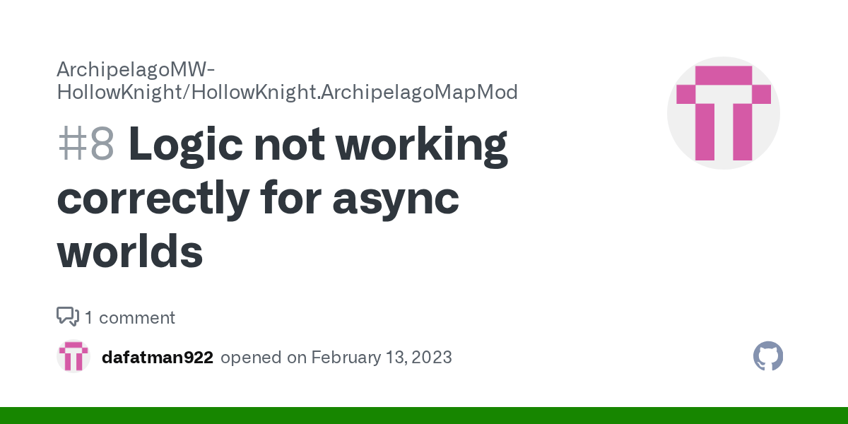 Logic not working correctly for async worlds · Issue 8 · ArchipelagoMW