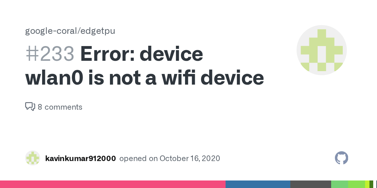 Error device wlan0 is not a wifi device · Issue 233 · googlecoral