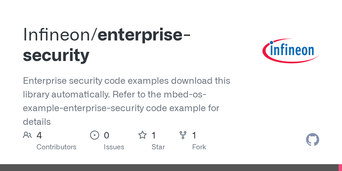 GitHub Infineon/enterprisesecurity Enterprise security code