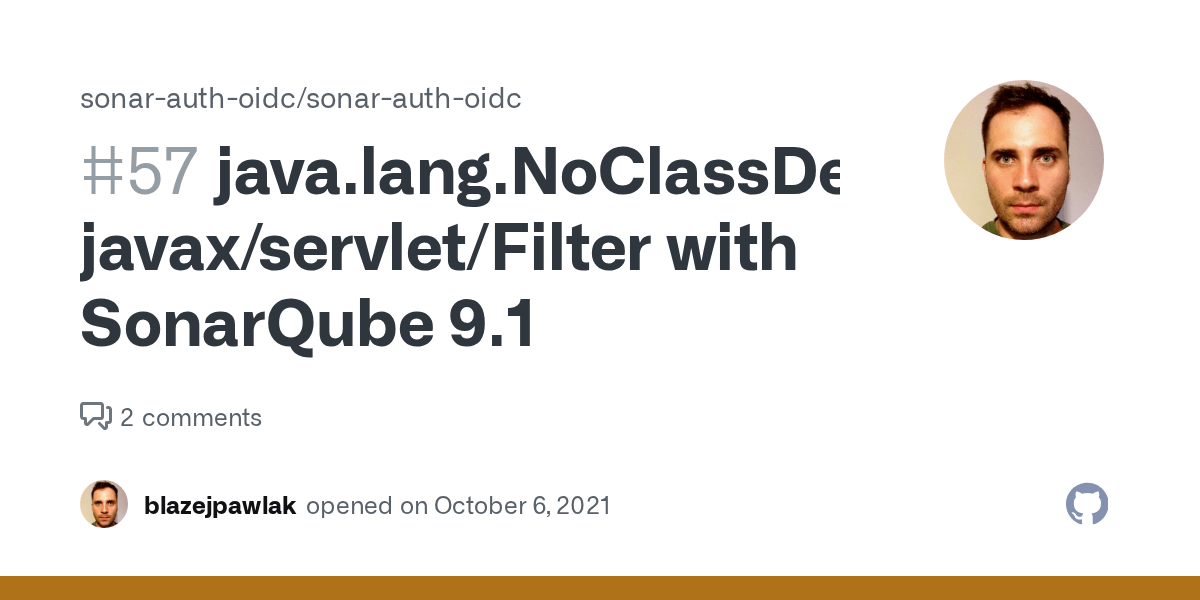 java.lang.NoClassDefFoundError javax/servlet/Filter with SonarQube 9.1