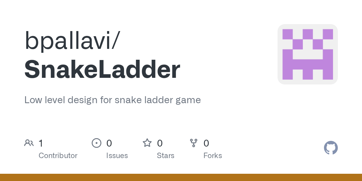 GitHub bpallavi/SnakeLadder Low level design for snake ladder game