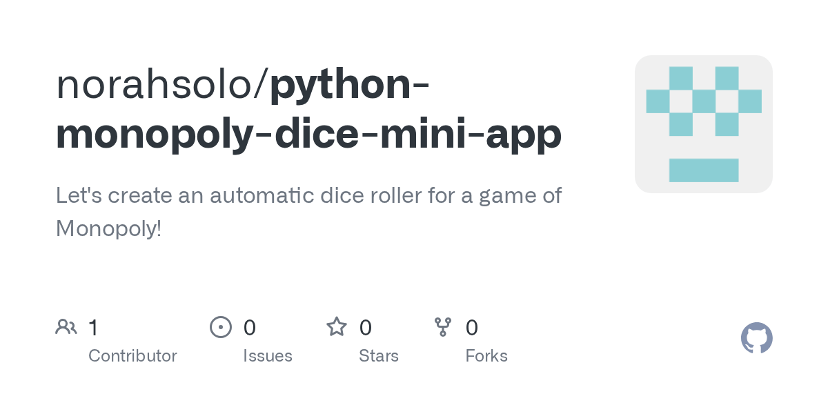GitHub norahsolo/pythonmonopolydiceminiapp Let's create an