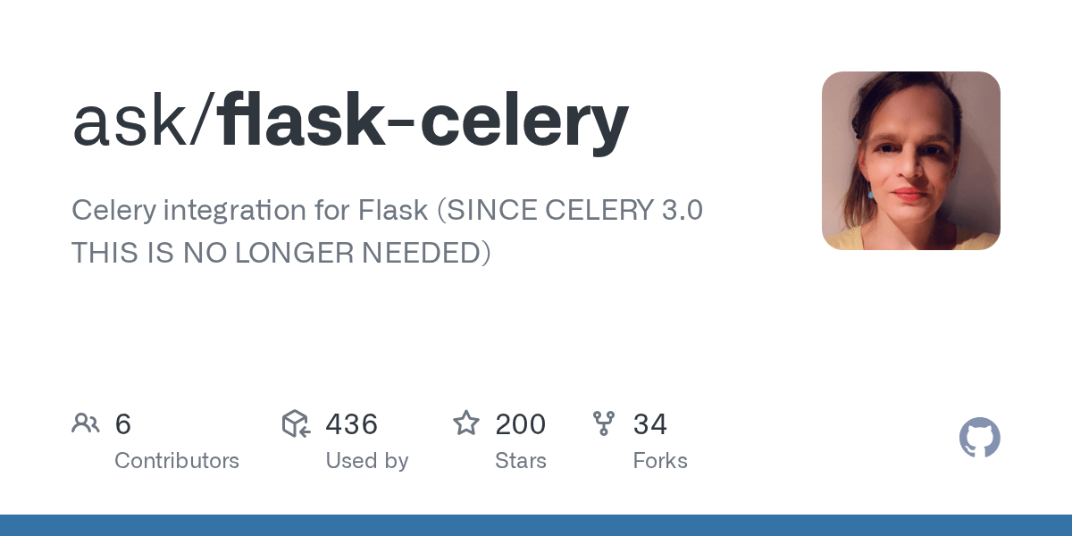 GitHub ask/flaskcelery Celery integration for Flask (SINCE CELERY 3