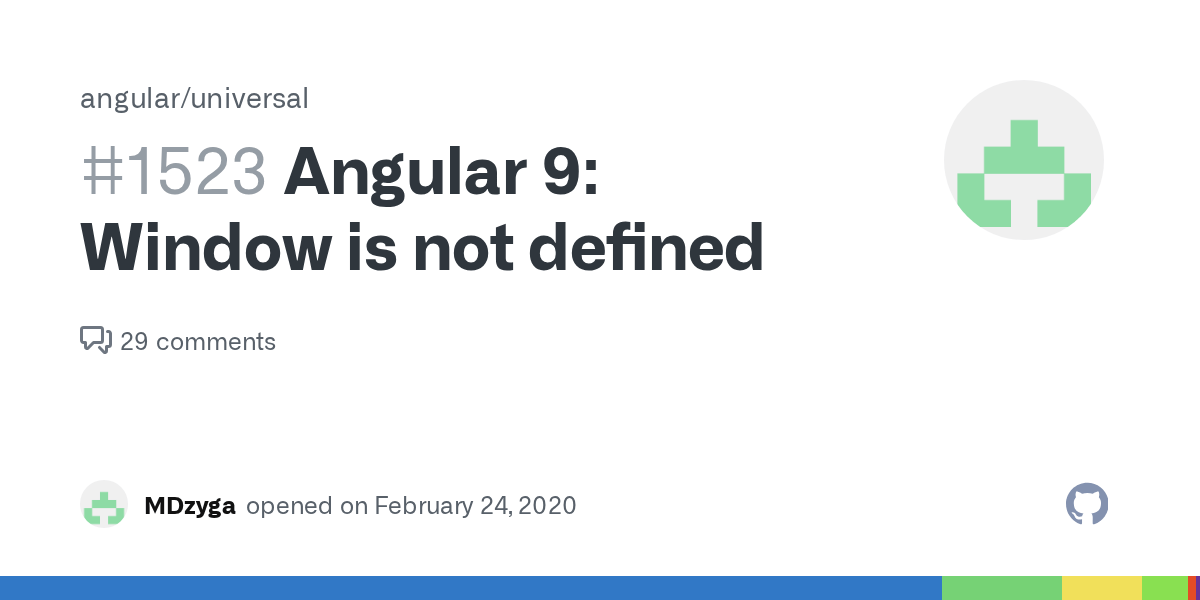 Angular 9 Window is not defined · Issue 1523 · angular/universal · GitHub