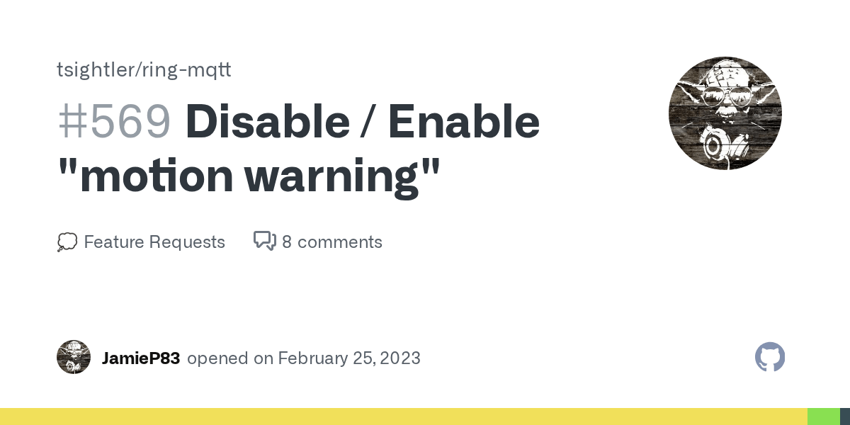 Disable / Enable "motion warning" · tsightler ringmqtt · Discussion