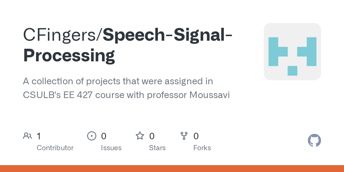 GitHub CFingers/SpeechSignalProcessing A collection of projects