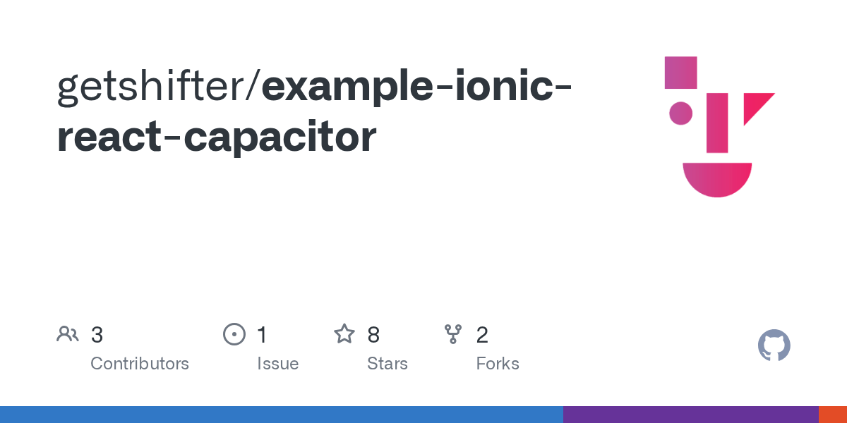 GitHub getshifter/exampleionicreactcapacitor