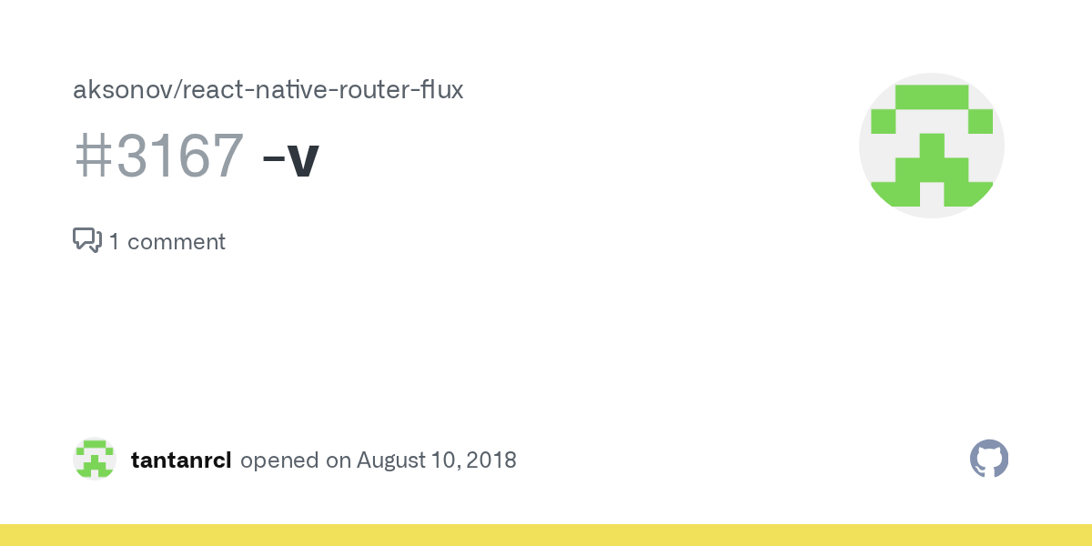 v · Issue 3167 · aksonov/reactnativerouterflux · GitHub