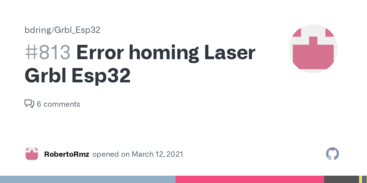 Error homing Laser Grbl Esp32 · Issue 813 · bdring/Grbl_Esp32 · GitHub