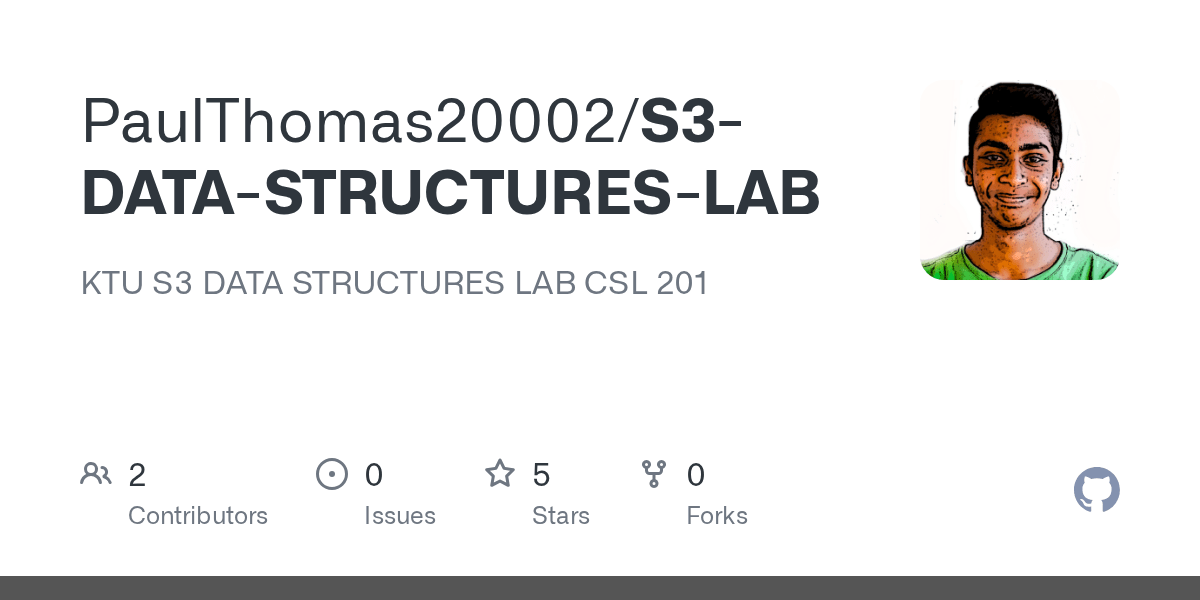 GitHub PaulThomas20002/S3DATASTRUCTURESLAB KTU S3 DATA STRUCTURES