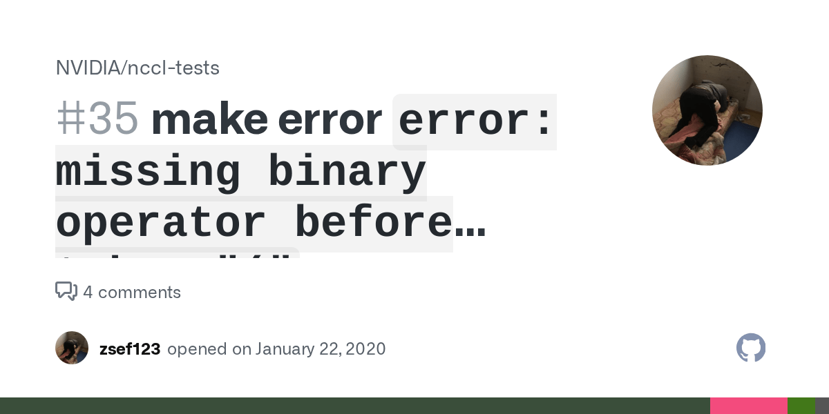 make error `error missing binary operator before token "("` · Issue