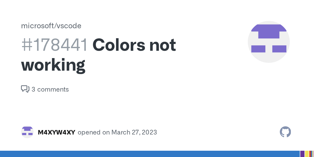 Colors not working · Issue 178441 · microsoft/vscode · GitHub