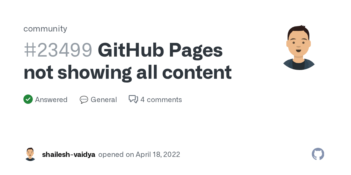 GitHub Pages not showing all content · community · Discussion 23499