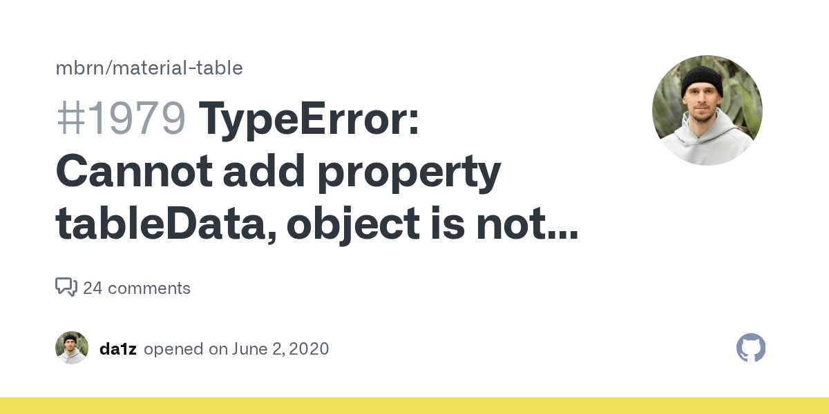 TypeError Cannot add property tableData, object is not extensible