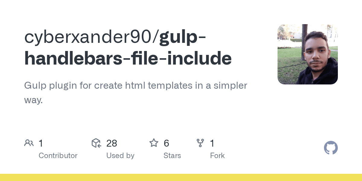 GitHub cyberxander90/gulphandlebarsfileinclude Gulp plugin for