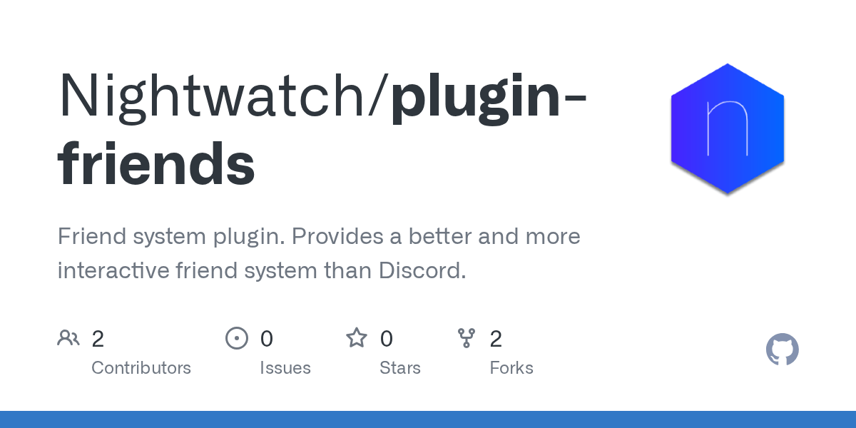 GitHub Nightwatch/pluginfriends Friend system plugin. Provides a