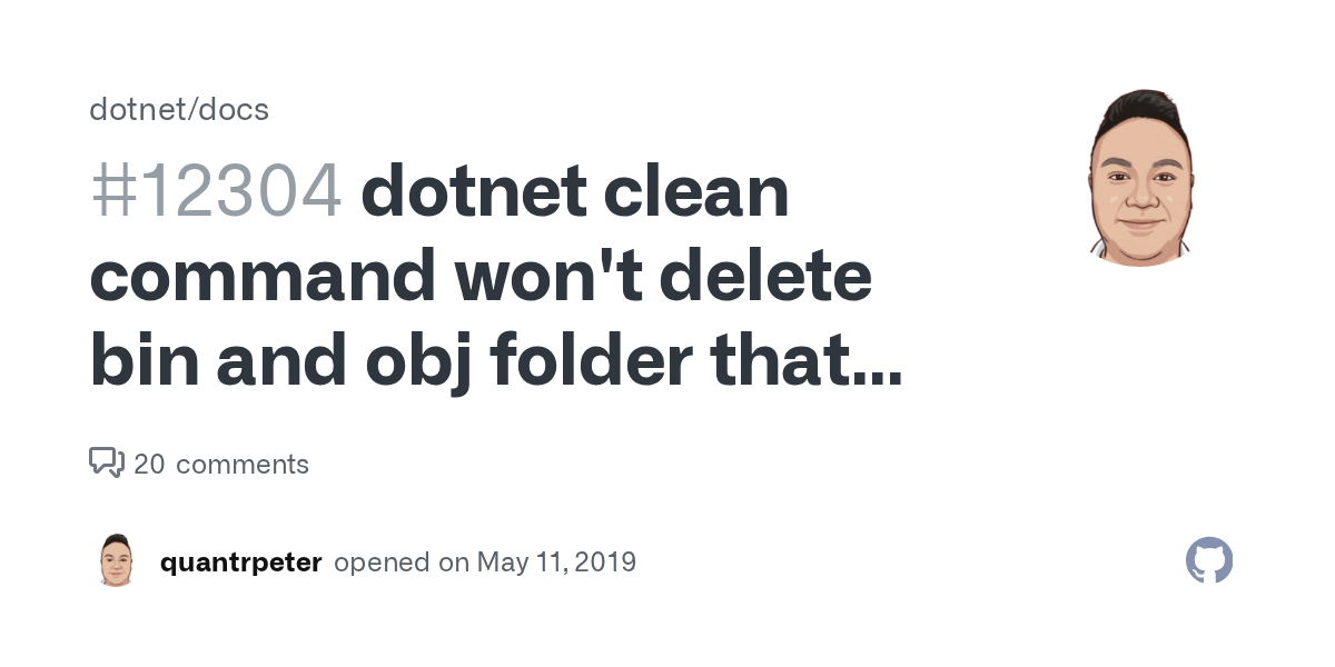 clean command won't delete bin and obj folder that produced by