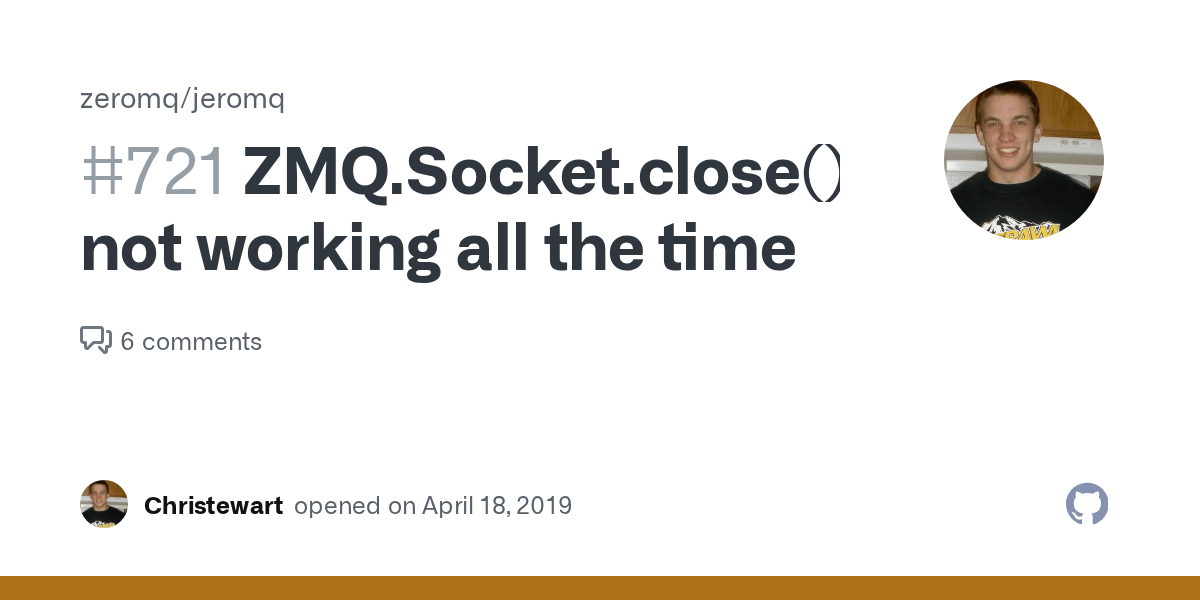 ZMQ.Socket.close() not working all the time · Issue 721 · zeromq