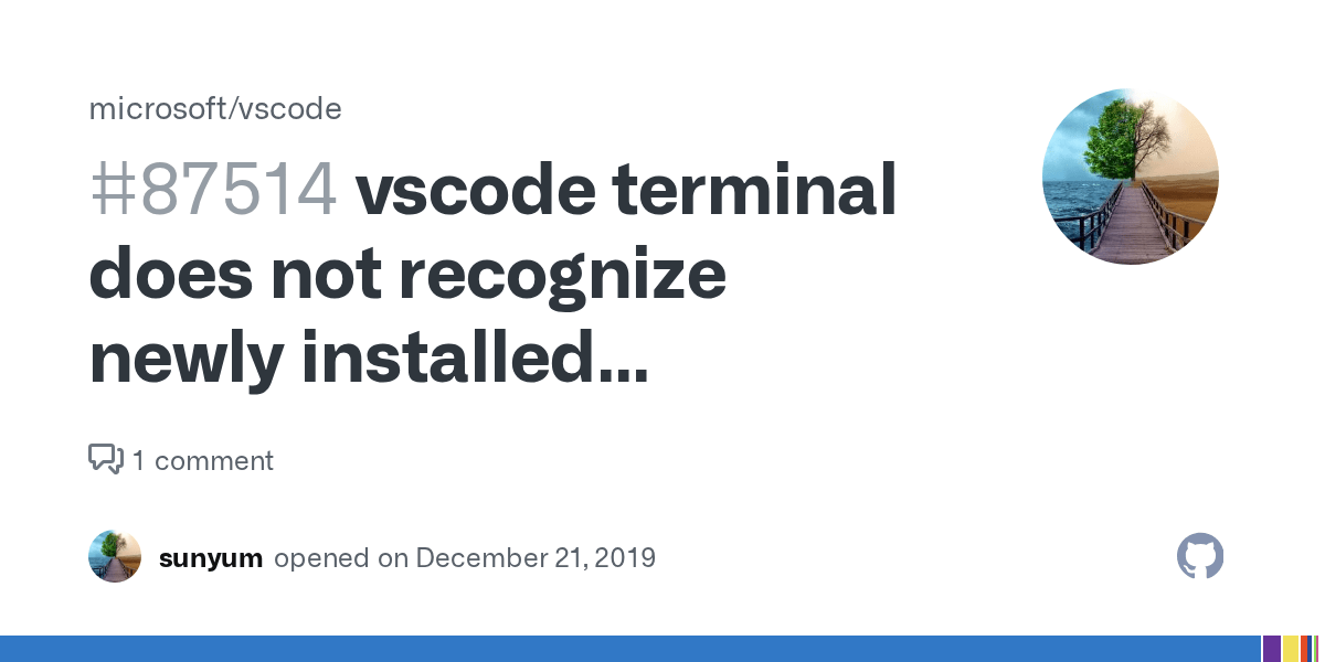 vscode terminal does not recognize newly installed commands such as
