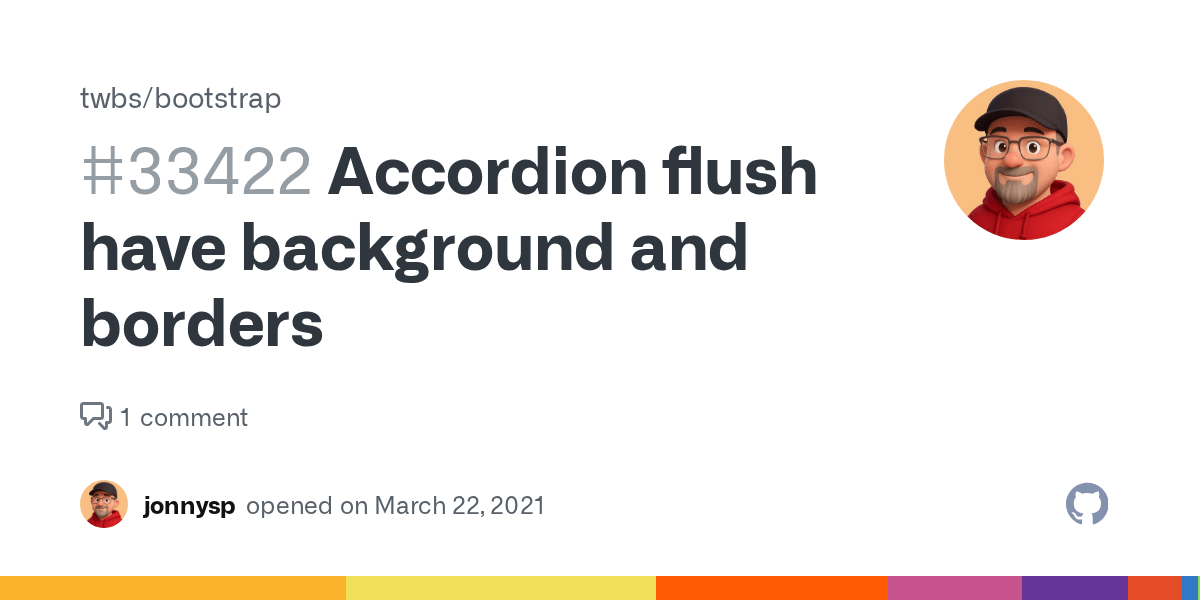 Accordion flush have background and borders · Issue 33422 · twbs/bootstrap · GitHub