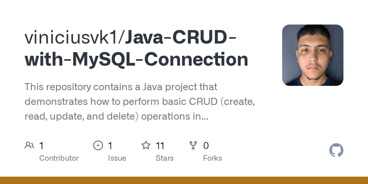 GitHub viniciusvk1/JavaCRUDwithMySQLConnection This repository