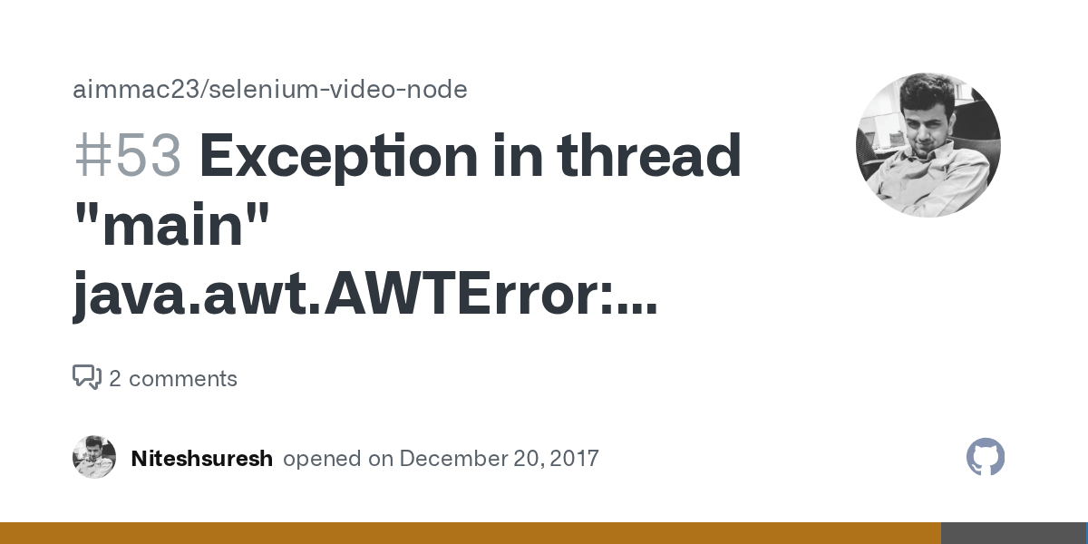 Exception in thread "main" java.awt.AWTError Can't connect to X11