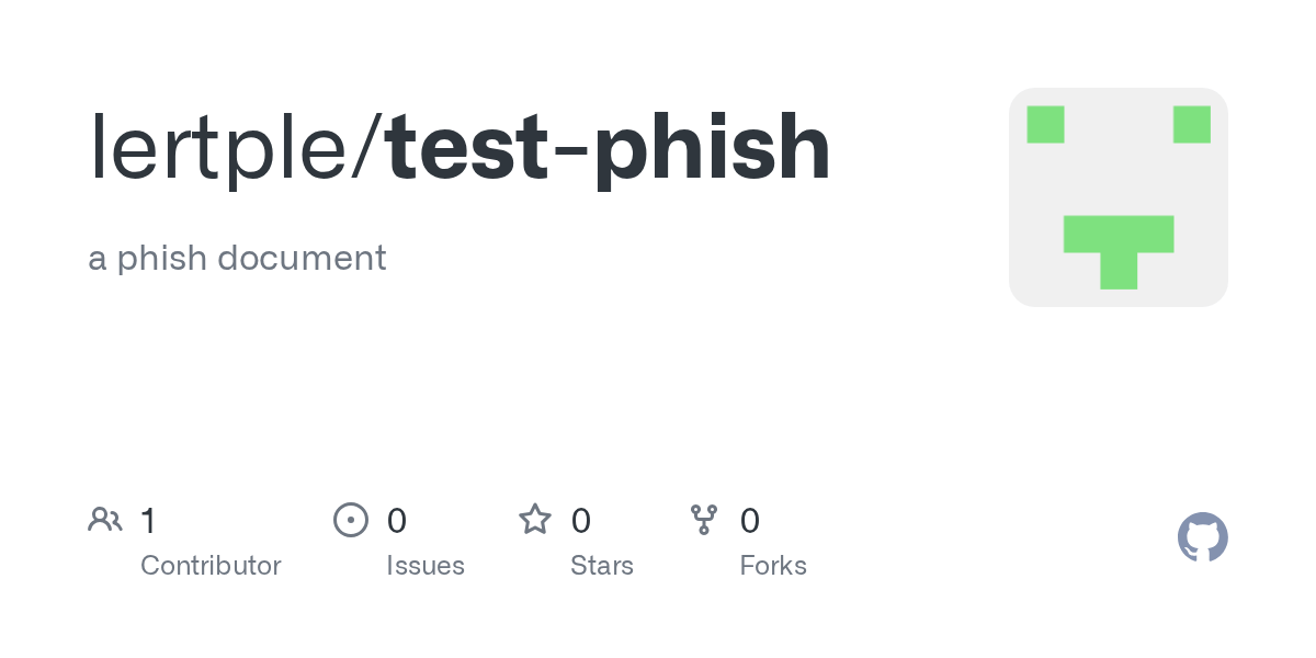 GitHub lertple/testphish a phish document