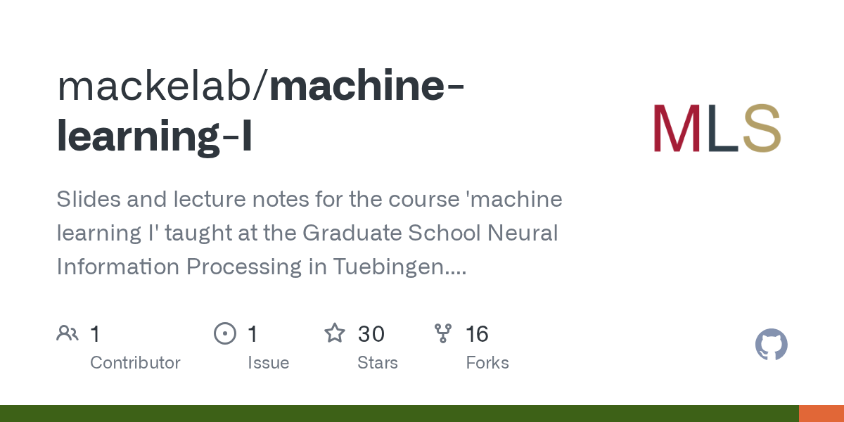 GitHub mackelab/machinelearningI Slides and lecture notes for the course 'machine learning
