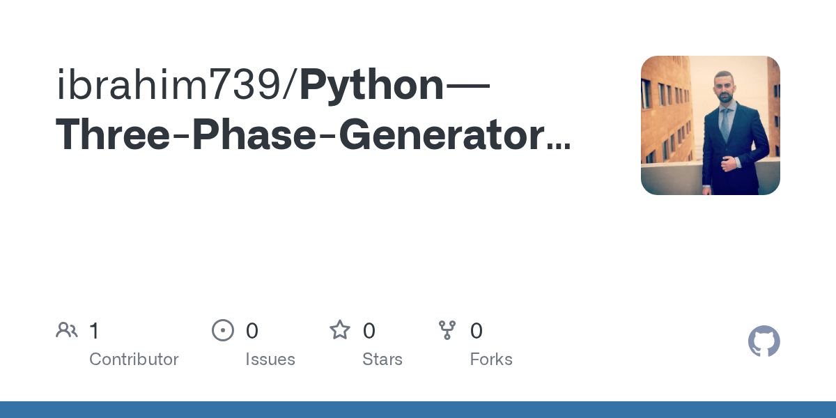 GitHub - ibrahim739/Python---Three-Phase-Generator-short-circuit
