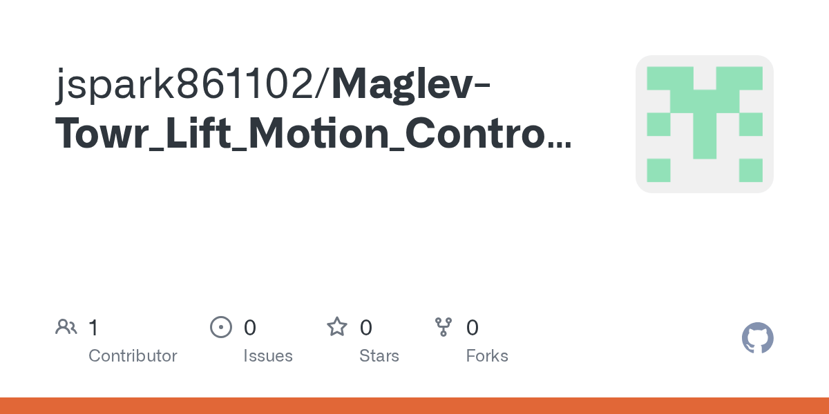 GitHub jspark861102/MaglevTowr_Lift_Motion_Control_Simulation