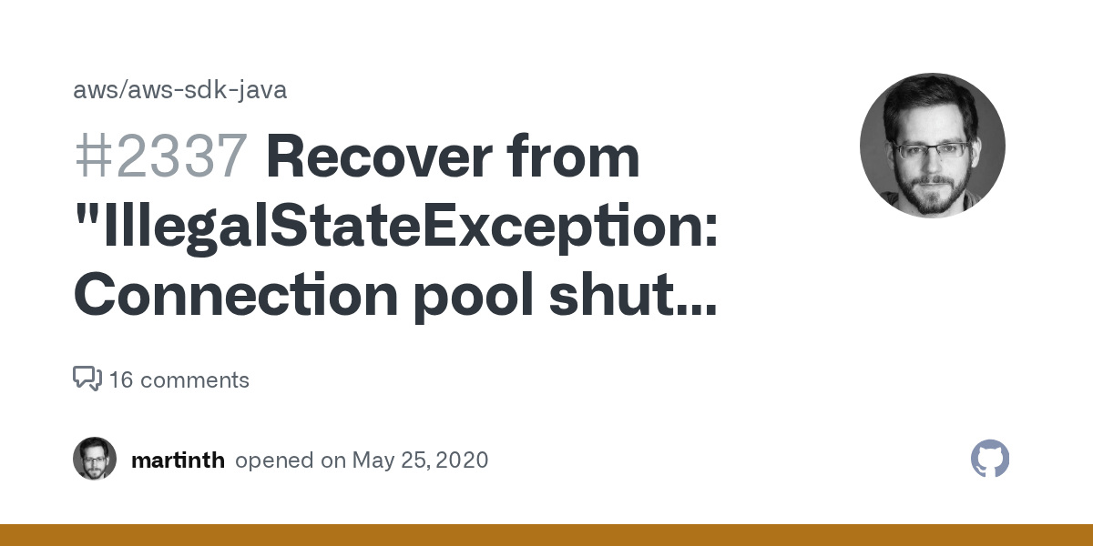 Recover from "IllegalStateException Connection pool shut down" · Issue