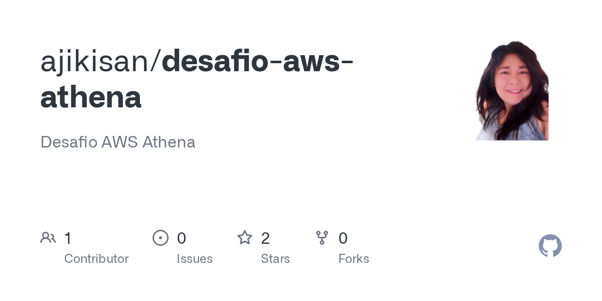 GitHub ajikisan/desafioawsathena Desafio AWS Athena