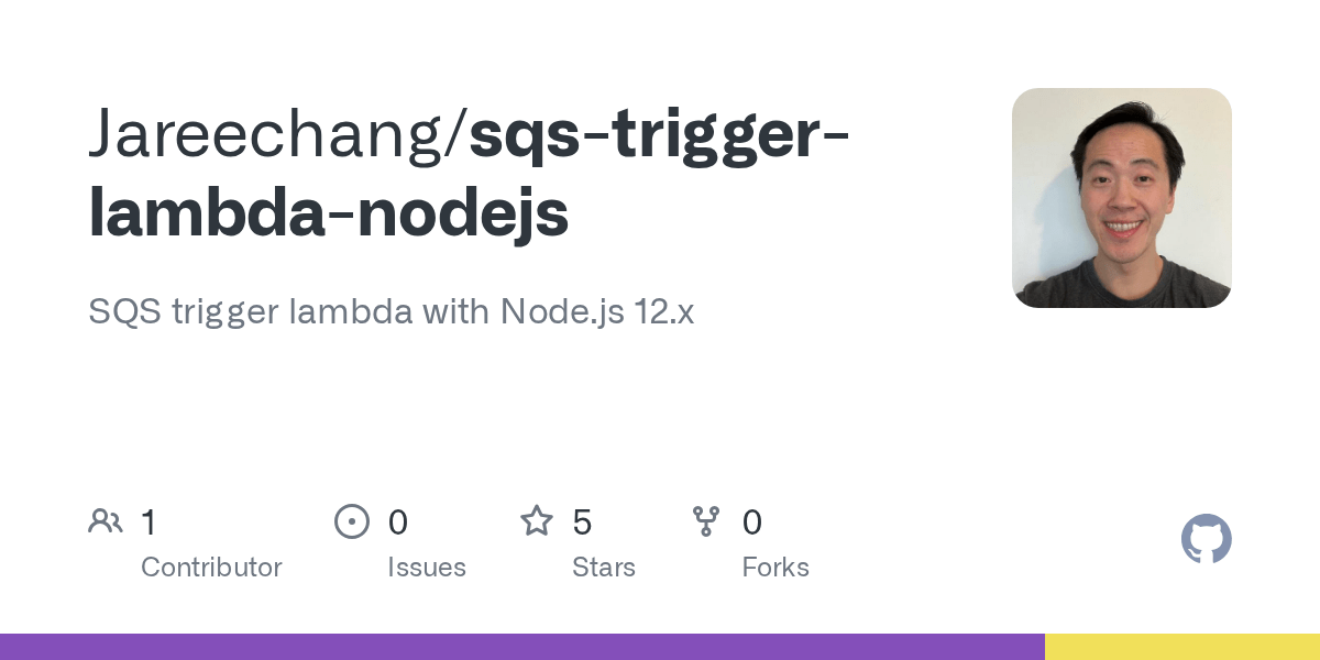 GitHub Jareechang/sqstriggerlambdanodejs SQS trigger lambda with