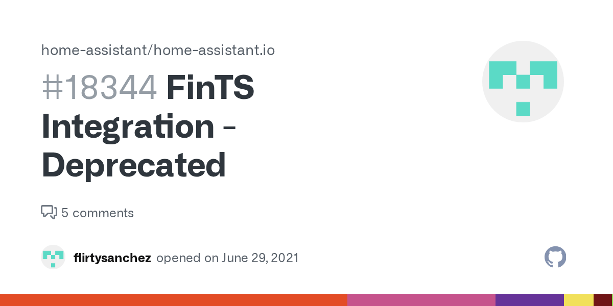 FinTS Integration Deprecated · Issue 18344 · homeassistant/home