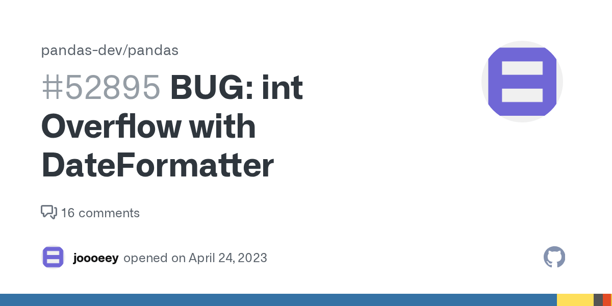 BUG int Overflow with DateFormatter · Issue 52895 · pandasdev/pandas